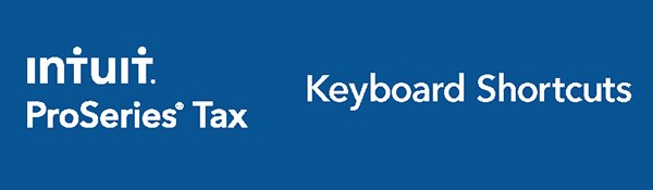 ProSeries keyboard shortcuts