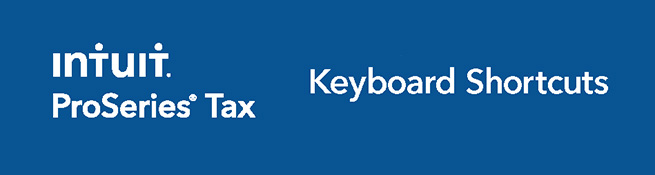 ProSeries keyboard shortcuts